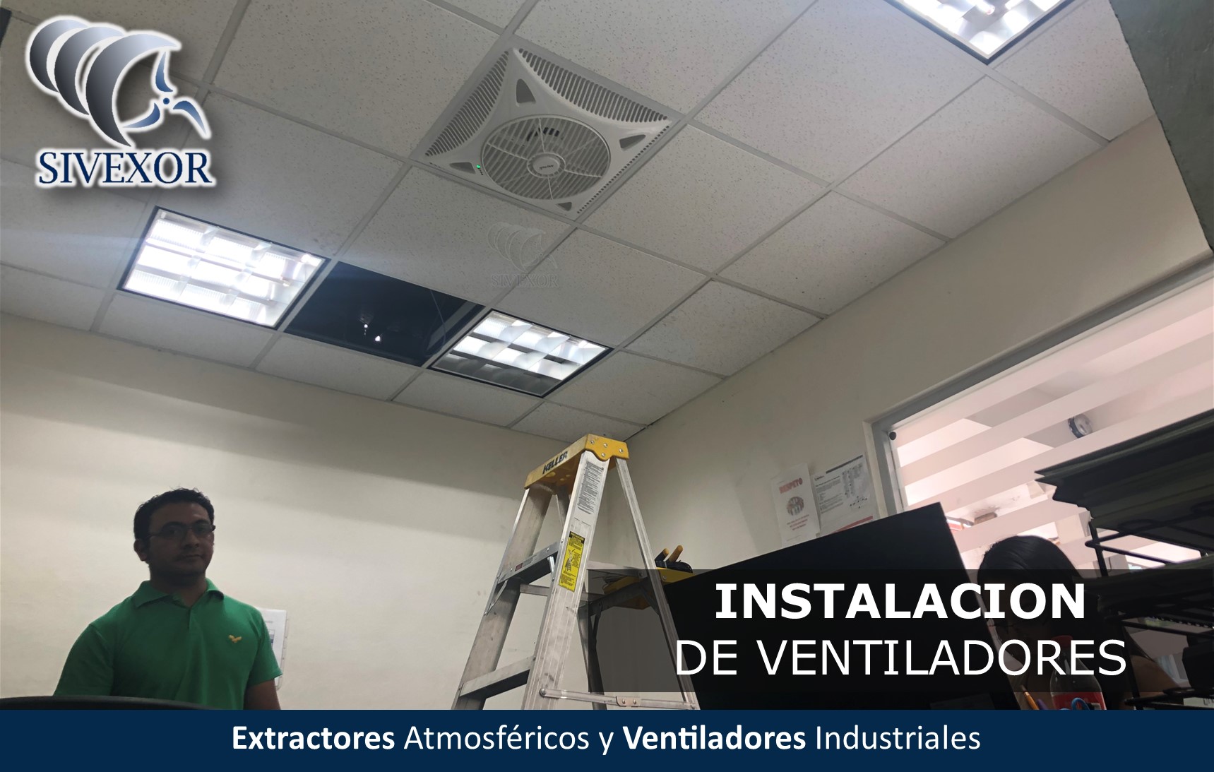 INSTALACION DE VENTILADORES PARA OFICINAS